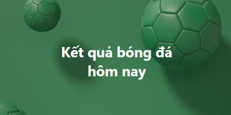kết quả bóng đá